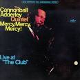 mercy, cannonball adderley